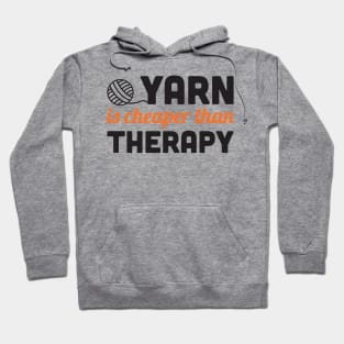 Yarn is cheaper than therapy (black) Hoodie